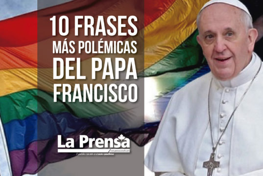 10 frases más polémicas del Papa Francisco