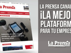 La Prensa Canadá, ¡la mejor plataforma para tu empresa!