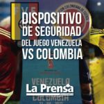 Dispositivo de seguridad del juego Venezuela vs Colombia