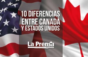 10 Diferencias entre Canadá y Estados Unidos
