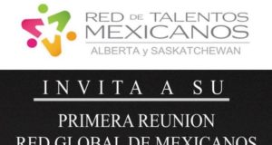 Primera reunión de la Red Global de Mexicanos profesionales en Calgary se llevará a cabo en febrero