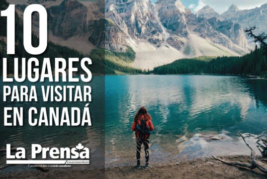 10 lugares para visitar en Canadá