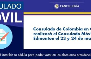 Consulado Móvil colombiano será instalado en Edmonton esta semana Consulado Móvil colombiano será instalado en Edmonton esta semana